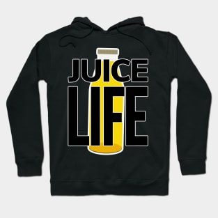 Juice Life (Choose Life) Hoodie